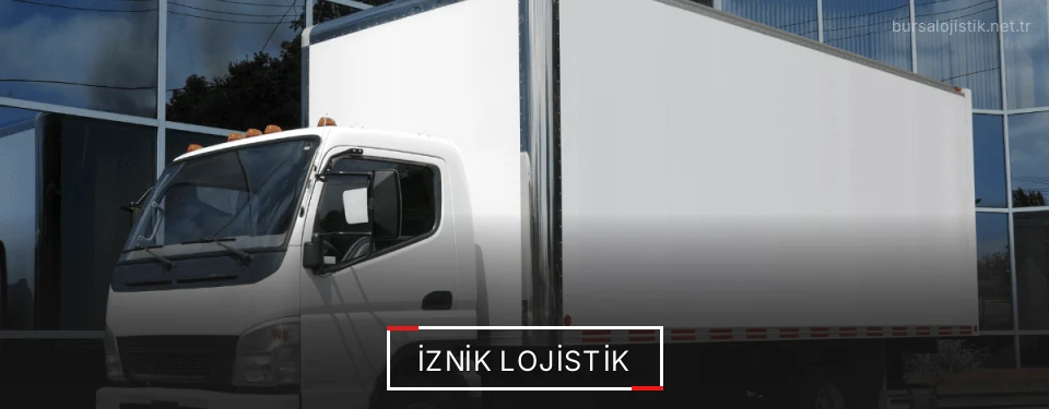 İznik Lojistik Kargo