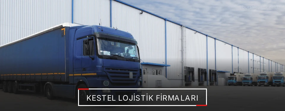 Kestel Lojistik Taşımacılık
