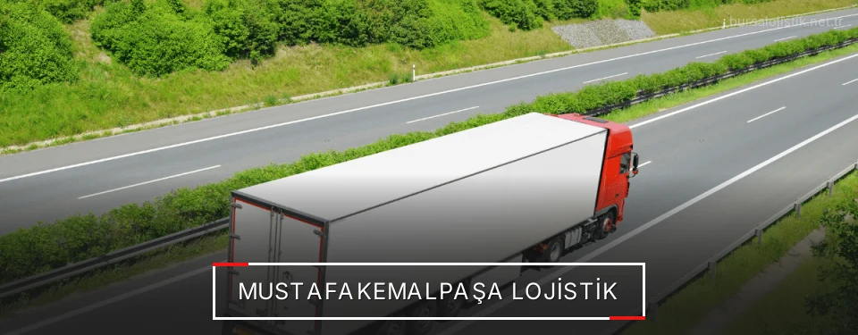 Mustafakemalpaşa Lojistik Mustafakemalpaşa Lojistik
