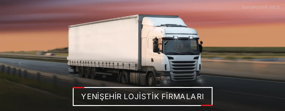 Yenişehir Lojistik Taşımacılık
